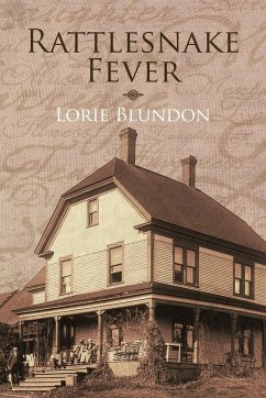 Rattlesnake Fever - Blundon, Lorie