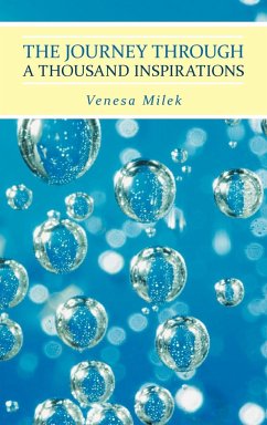 The Journey Through a Thousand Inspirations - Milek, Venesa