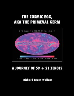 The Cosmic Egg, Aka the Primeval Germ - Wallace, Richard Bruce