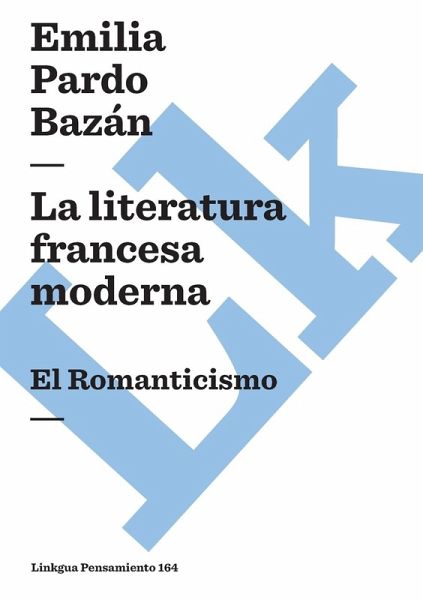 La literatura francesa moderna La literatura francesa moderna
