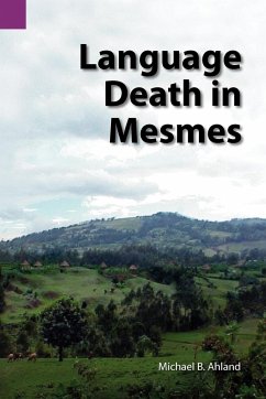 Language Death in Mesmes - Ahland, Michael Bryan