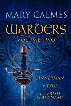 Warders Volume Two - Calmes, Mary