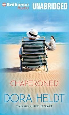 Chaperoned - Heldt, Dora