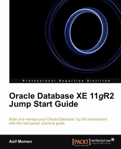 Oracle Database Xe 11gr2 Jump Start Guide - Momen, Asif