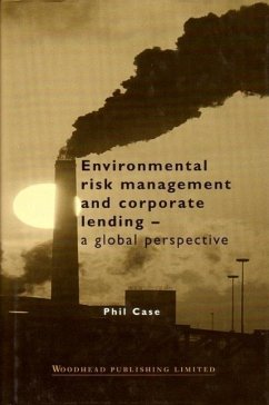 Environmental Risk Management and Corporate Lending - Case, Phil