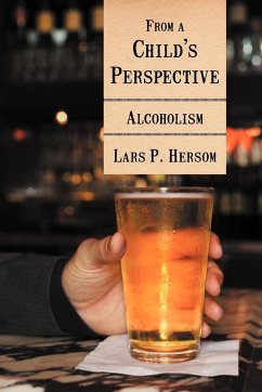 From a Child's Perspective - Hersom, Lars P.