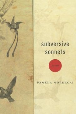 Subversive Sonnets - Mordecai, Pamela