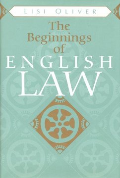 The Beginnings of English Law - Oliver, Lisi