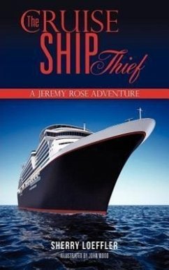 The Cruise Ship Thief - Loeffler, Sherry