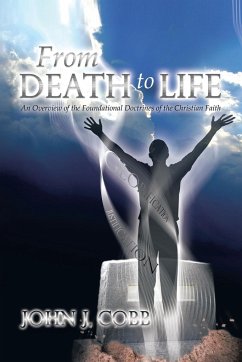 From DEATH to LIFE - Cobb, John J.