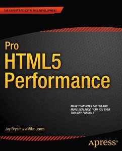 Pro HTML5 Performance - Bryant, Jay;Jones, Mike