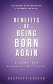 Benefits of Being Born Again