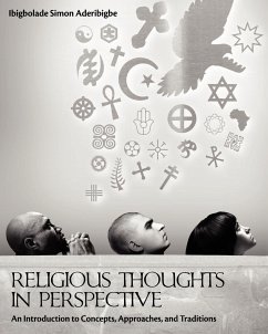 Religious Thoughts in Perspective - Aderibigbe, Ibigbolade Simon