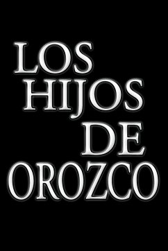 Los Hijos de Orozco