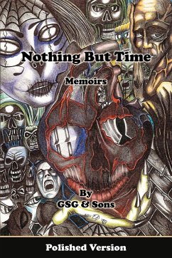 Nothing But Time Memoirs - GSG & Sons