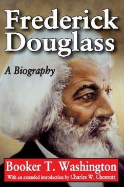 Frederick Douglass - Washington, Booker T