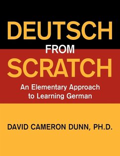 Deutsch From Scratch - Dunn, David Cameron