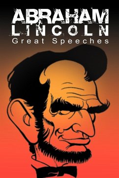 Abraham Lincoln - Lincoln, Abraham