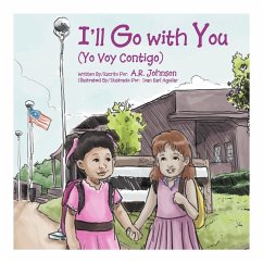 I'll Go with You (Yo Voy Contigo) - Johnson, A. R.