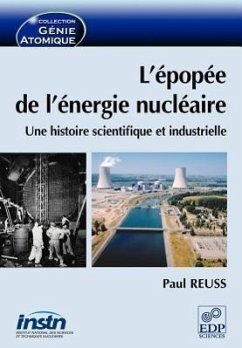 L'Epopee de L'Energie Nucleaire - Reuss, Paul