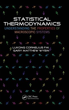 Statistical Thermodynamics - Fai, Lukong Cornelius; Wysin, Gary Matthew