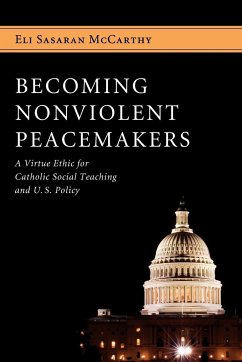 Becoming Nonviolent Peacemakers - McCarthy, Eli Sasaran