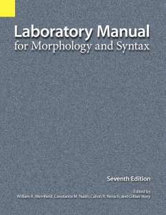 Laboratory Manual for Morphology and Syntax, 7th Edition