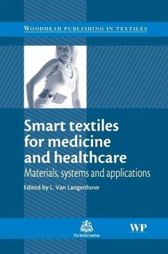 Smart Textiles for Medicine and Healthcare - Van Langenhove, Lieva (ed.)