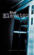 Blue Elevator - Bild 1