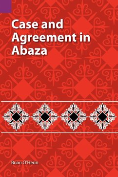 Case and Agreement in Abaza - O'Herin, Brian