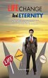 Life, Change and Eternity - Bild 1
