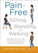 Pain-Free Sitting, Standing, and Walking - Bild 1