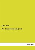 Die Amazonenpapageien Die Amazonenpapageien