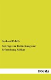 Beiträge zur Entdeckung und Erforschung Afrikas Beiträge zur Entdeckung und Erforschung Afrikas