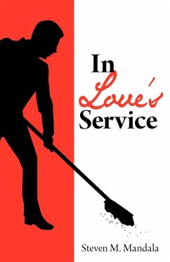 In Love's Service - Mandala, Steven M.