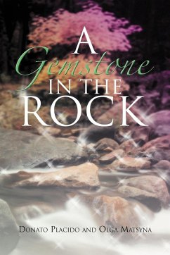 A Gemstone in the Rock - Placido, Donato; Matsyna, Olga