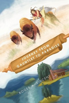 Journey from Gauntlet to Paradise - Vincent, Roger