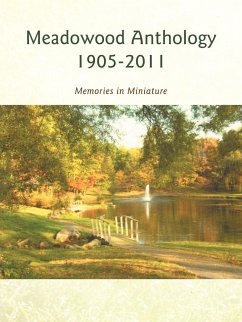 Meadowood Anthology 1905-2011 - Restle, Barbara