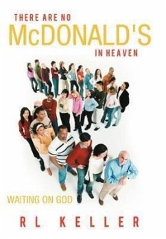 There Are No McDonald's in Heaven