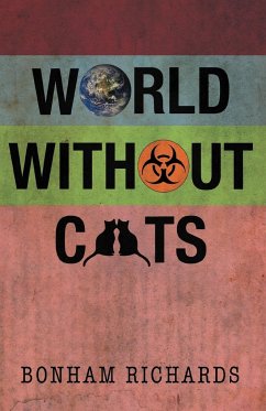 World Without Cats - Richards, Bonham