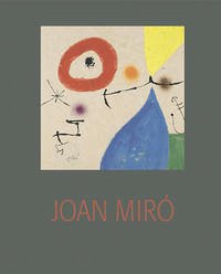 Joan Miró - Norbert Nobis / Dr. Andrea Wandschneider