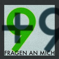 99+9 FRAGEN AN MICH - Bamberger, Margarethe; Beisskammer, Sophie; Reisenbichler, Ferdinand