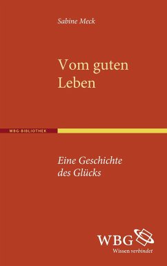 Vom guten Leben - Meck, Sabine