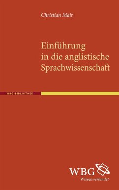 Einführung in die anglistische Sprachwissenschaft - Mair, Christian