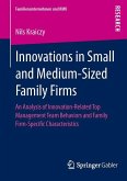 Innovations in Small and Medium-Sized Family Firms