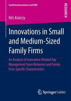 Innovations in Small and Medium-Sized Family Firms - Kraiczy, Nils
