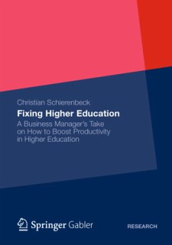 Fixing Higher Education - Schierenbeck, Christian