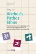 Aisthesis - Pathos - Ethos - Bild 1