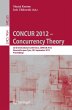 CONCUR 2012- Concurrency Theory - Bild 1