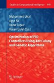 Optimization of PID Controllers Using Ant Colony and Genetic Algorithms